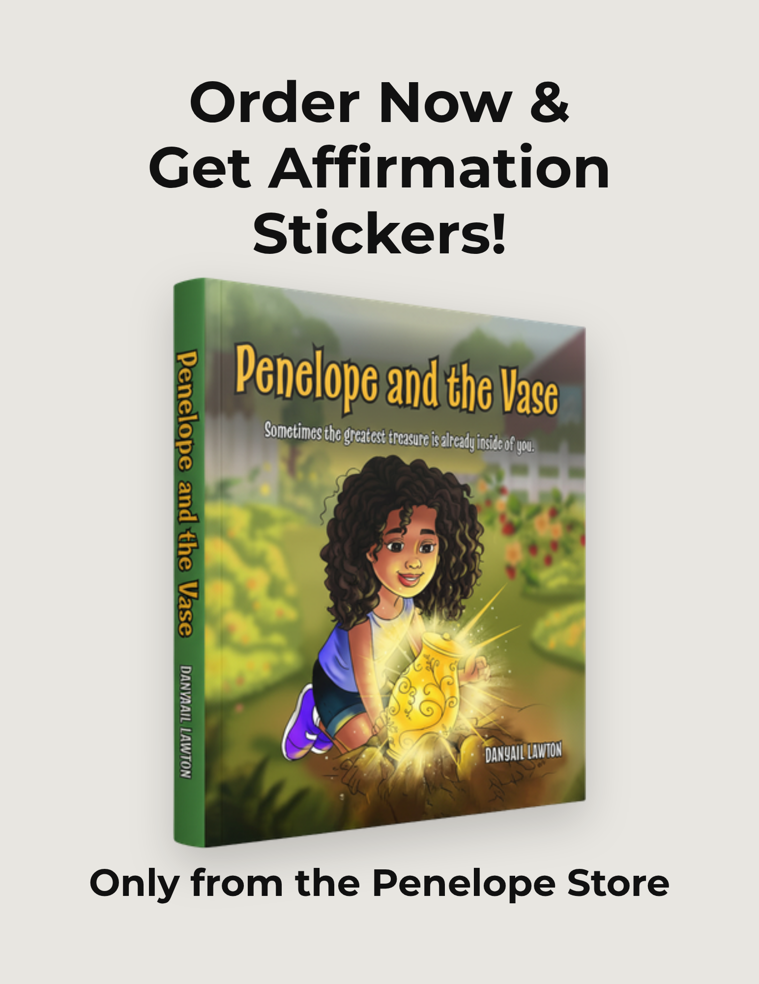 Penelope and the Vase hardcover, order now and get affirmation stickers